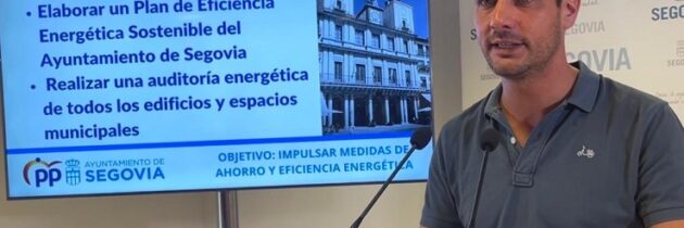 El PP reclama un Plan de Eficiencia Energética Sostenible en el Ayuntamiento de Segovia